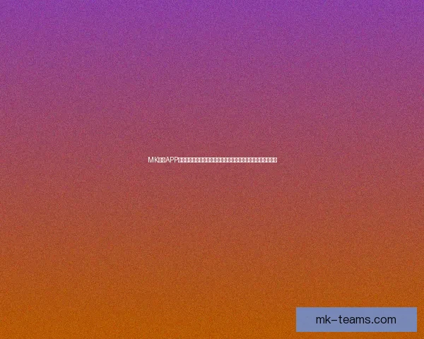 MK体育APP：全新体育体验平台，实时比分、赛事直播、数据分析一手掌握